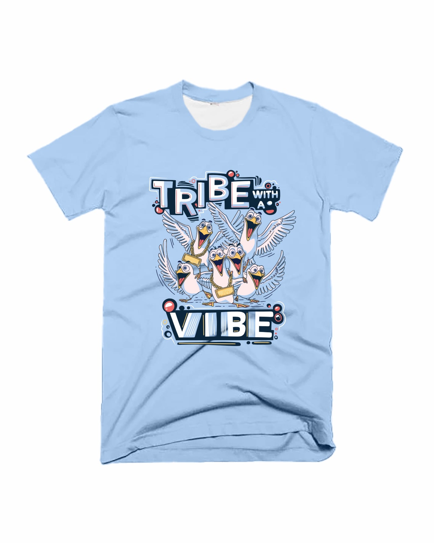 Tribe with a Vibe - Light Blue - Unisex Adults T-shirt