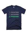 Frontend Backend Weekend - Navy Blue - Unisex Adults T-shirt