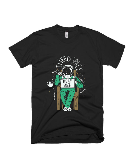 I Need Space - Black - Unisex Adults T-shirt
