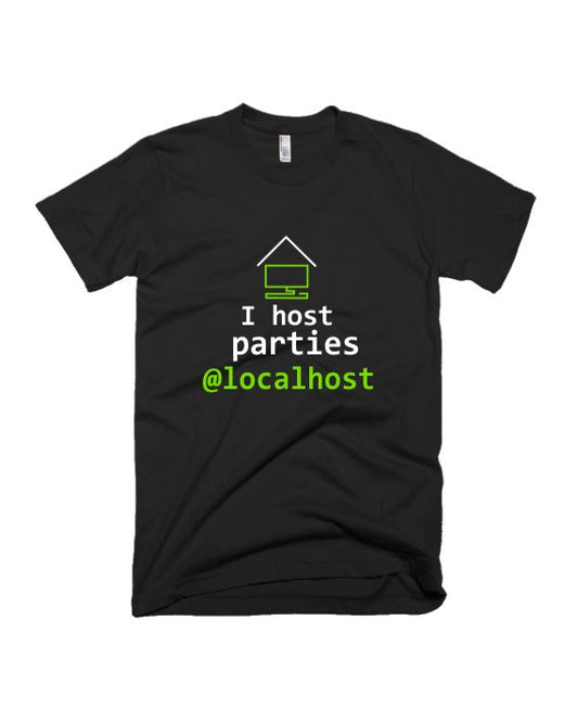 Party At Localhost - Black - Unisex Adults T-shirt